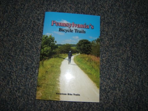 Pennsylvania's Bicycle Trails