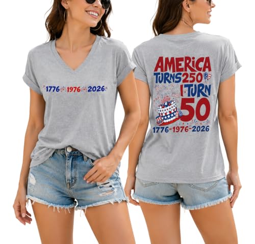 America Turns 250 I Turn 50 Shirt Funny 50th Birthday T-Shirt Graphic Print V-Neck Tshirt for Women Men Grey