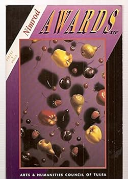 AWARDS XIV / NIMROD INTERNATIONAL JOURNAL OF PROSE & POETRY VOLUME 36, NUMBER 1 FALL/WINTER 1992