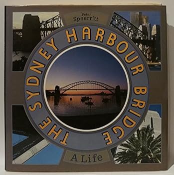 Hardcover The Sydney Harbour Bridge Book