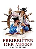  Freibeuter der Meere - Langfassung