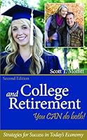 College and Retirement: You can do both 0963441205 Book Cover