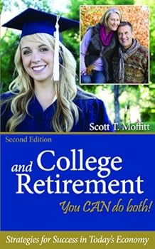 Paperback COLLEGE AND RETIREMENT YOU CAN DO BOTH Book