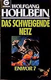  Das schweigende Netz. Enwor 07.