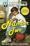 Number Two: More Short Tales from a Very Tall Man