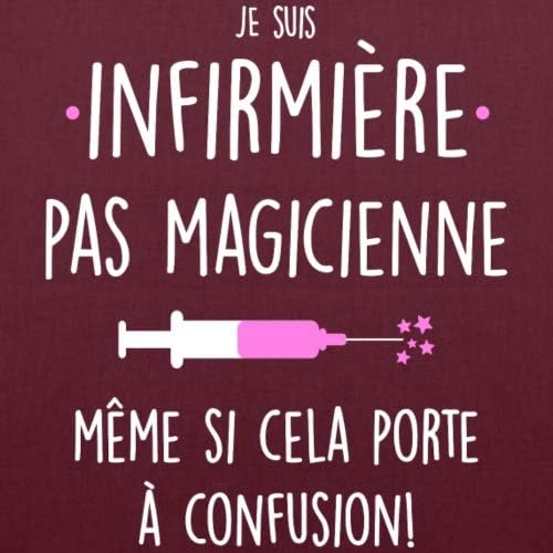 Spreadshirt Je Suis Infirmiere Pas Magicienne Humour Cadeau Tote Bag Sacs De Courses Et Cabas Bagages Mkyra Org
