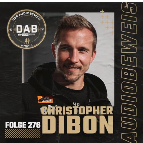 Folge #276 mit Christopher Dibon