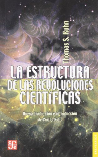 La estructura de las revoluciones cientificas = The Structure of ...