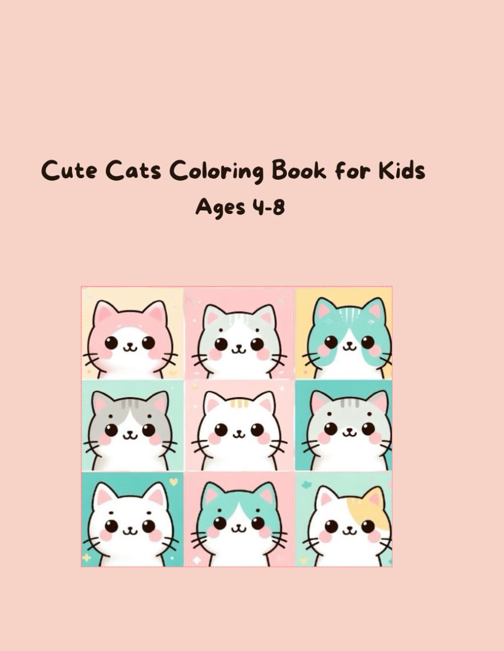 Cute Cats Coloring Book for Kids Ages 4–8: 32 Simple and Fun Cat Coloring Pages for Toddlers and Young Kids