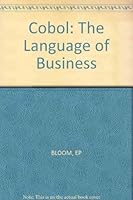 COBOL: The Language of Business 0830626905 Book Cover