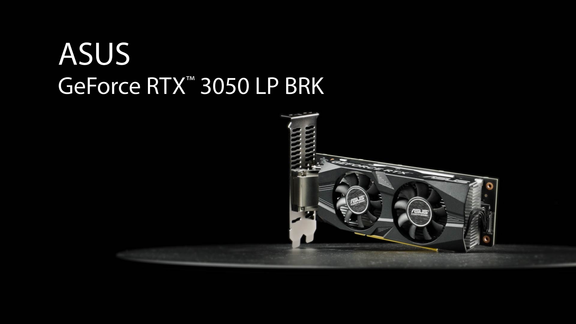 ASUS GeForce RTX 3050 LP BRK OC Edition 6GB GDDR6 Gaming Graphics