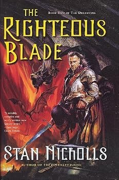 Hardcover The Righteous Blade (The Dreamtime, Book Two) Book