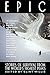 Epic: Stories of Survival from the World's Highest Peaks