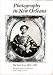 Photography in New Orleans: The Early Years, 1840-1865