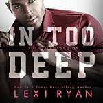 Cover of In Too Deep