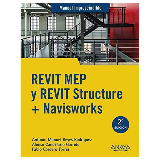 REVIT MEP y REVIT Structure + Navisworks (MANUALES IMPRESCINDIBLES)