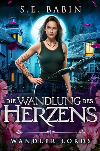 Die Wandlung des Herzens (Wandler-Lords 1)