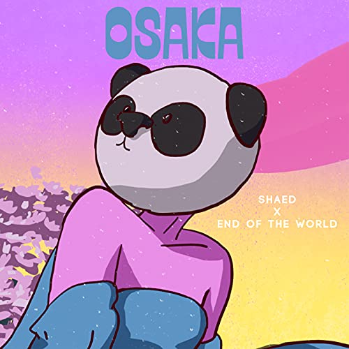 Amazon MusicでSHAED & End of the WorldのOsaka (End Of The World Remix)を再生する