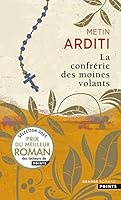 La Confrerie Des Moines Volants: Roman 9601658556 Book Cover