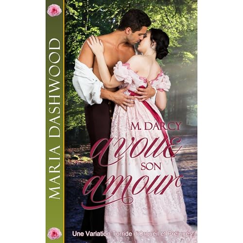 M. Darcy avoue son amour Audiolibro Por Maria Dashwood arte de portada