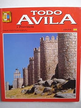 Paperback Todo Ávila (español) [Spanish] Book