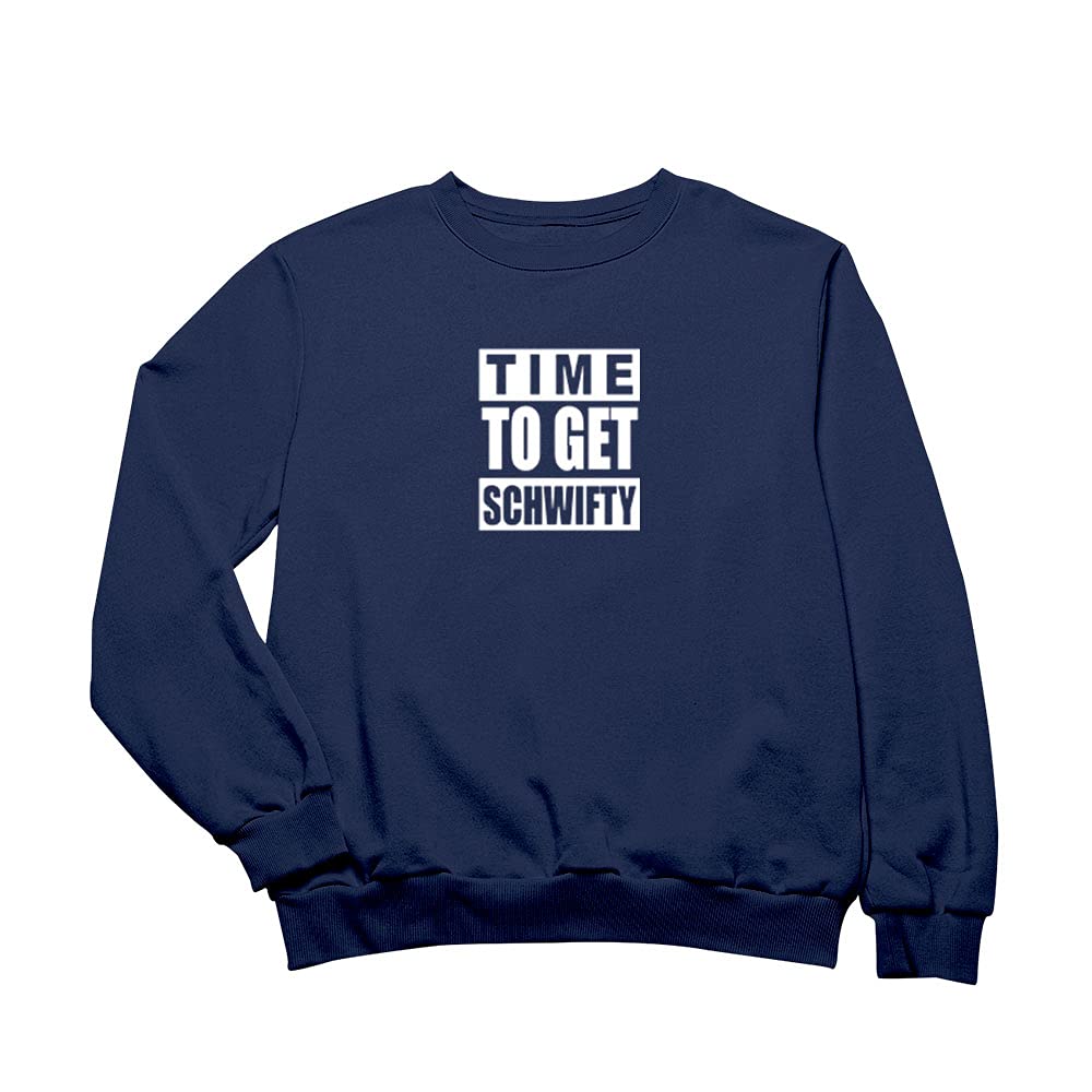 Rick and Morty Time to Get Schwifty Unisex Cotton Sweatshirt