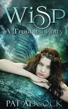 Paperback Wisp:: A Troubled Fairy Book