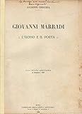 Giovanni Marradi. L' uomo e il poeta.
