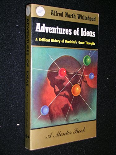 Adventures of Ideas B0000COAGH Book Cover