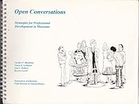 Open Conversations: Strategies for Professional Development in Museums 0914868101 Book Cover