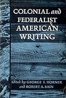 Colonial and Federalist American Writing B001M2D9IU Book Cover