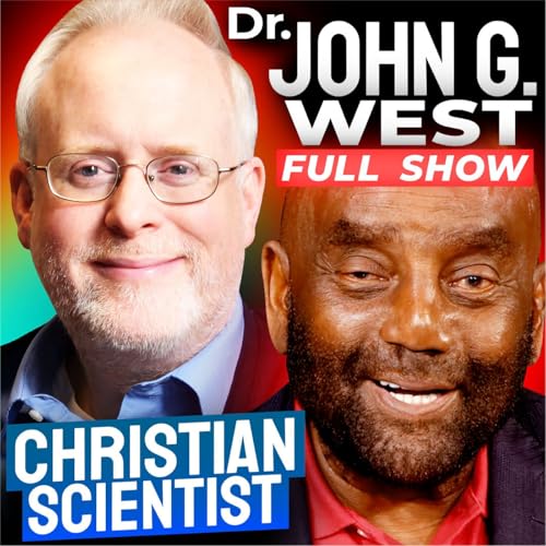『Christian/Scientist Dr. John G. West Joins Jesse! (#420)』のカバーアート