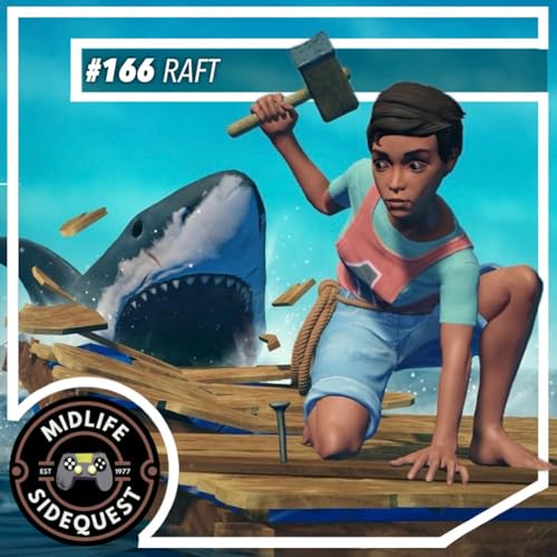 166: Raft