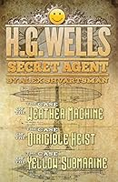 HG Wells, Secret Agent 1514638487 Book Cover