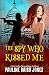 The Spy Who Kissed Me