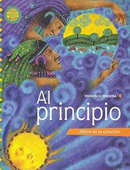 Paperback Al principio. Mitos de la creacion (Fabrica De Historias / Stories Factory) (Spanish Edition) [Spanish] Book