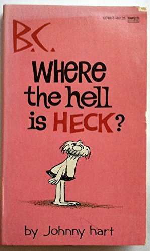 BC Where Hell Is Heck 0449127885 Book Cover