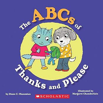 Hardcover The ABCs of Thanks and Please Book