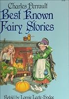 Charles Perrault - Best Known Fairy Stories 0887050573 Book Cover