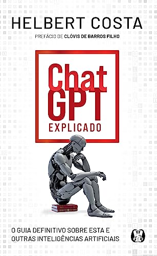 ChatGPT explicado (Volume 1)