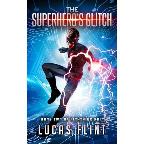 The Superhero's Glitch by Lucas Flint episode artwork