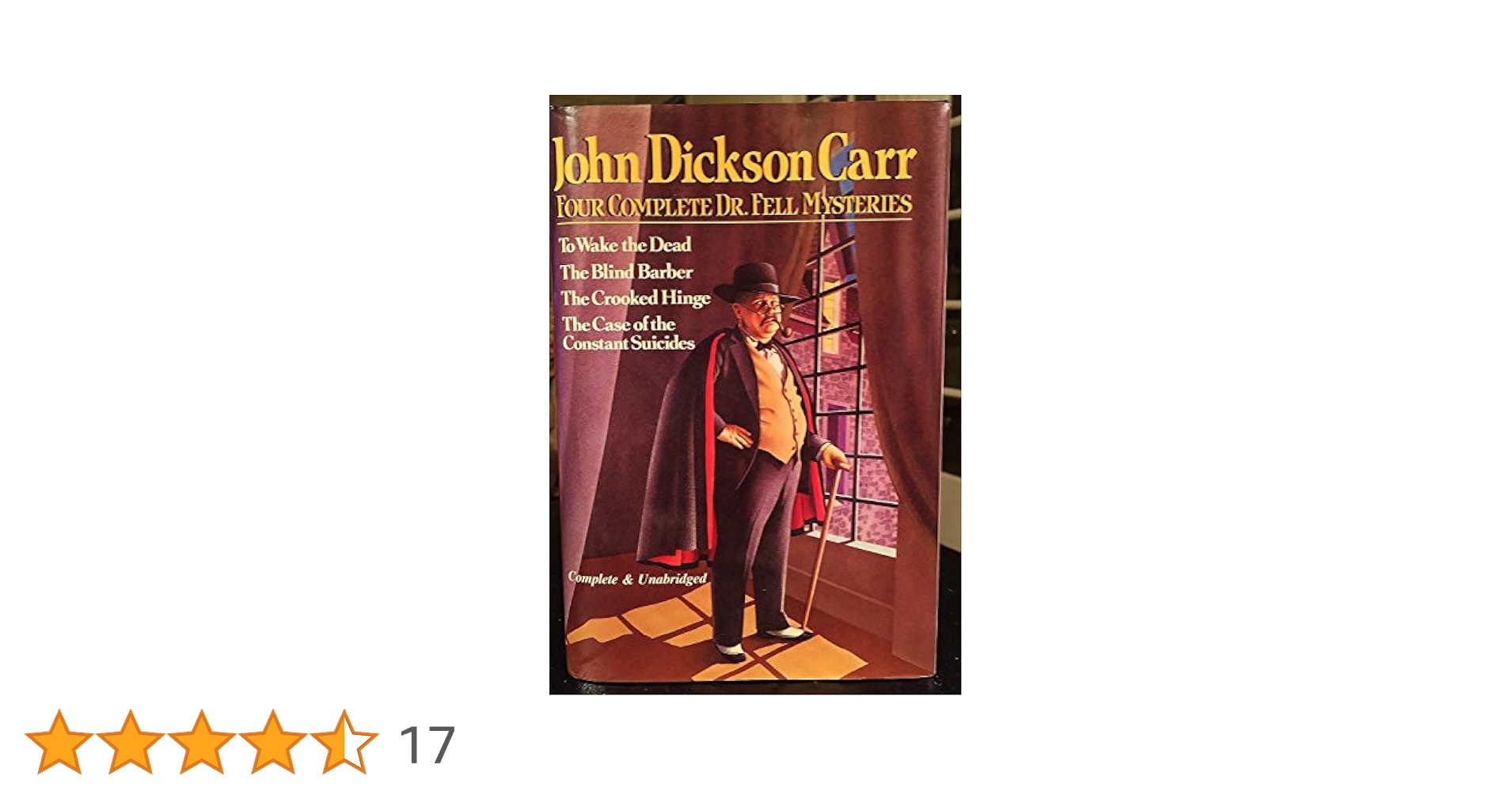 カー　「Four Complete Dr. Fell Mysteries」 John Dickson Carr: 4 Complete Dr. Fell Mysteries : Carr