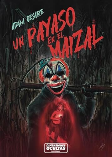 Un payaso en el maizal (SIN COLECCION)