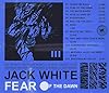 Jack White Fear Of The Dawn Neues Album 2022 CD #2
