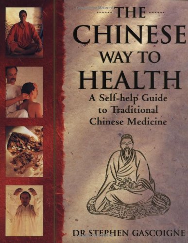 Buy The Chinese Way to Health: A Self-Help Guide to Traditional Chinese Medicine — BookShops.in
