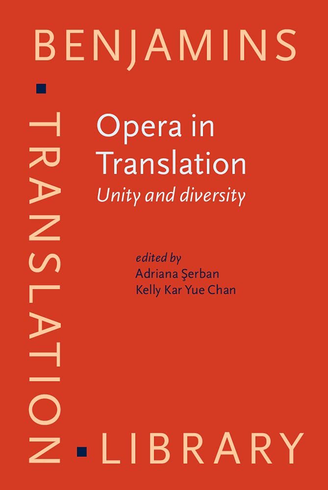 Buy Opera in Translation: Unity and diversity: 153 (Benjamins Translation Library) — BookShops.in