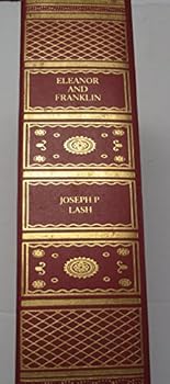 Hardcover ELEANOR AND FRANKLIN The Story of Their Relationship Based on Eleanor Roosevelt's Private Papers Book
