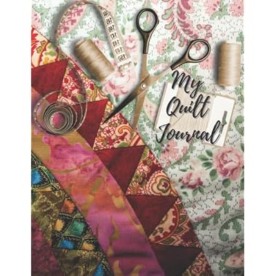 My Quilting Journal