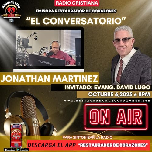 Jonathan Martinez INVITADO: Evang. David Lugo (Octubre 6,2025)