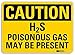 SmartSign â€œCaution - H2S Poisonous Gas May Be Presentâ€ Sign | 10